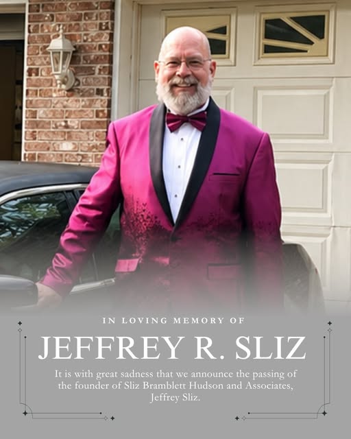 Jeffrey R. Sliz Gwinnett County, Georgia Obituary: Sliz, Bramblett, Hudson & Associates, LLC Founder Has Died